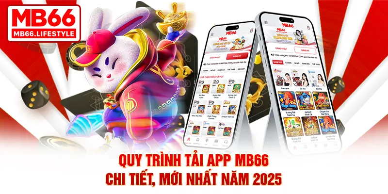Tải app MB66 để trải nghiệm cá cược mượt mà hơn