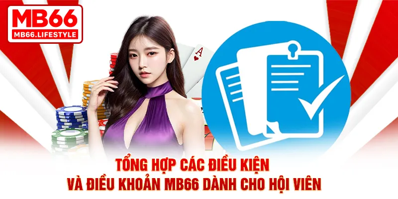 Điều kiện và điều khoản liên quan đến nghĩa vụ của hội viên